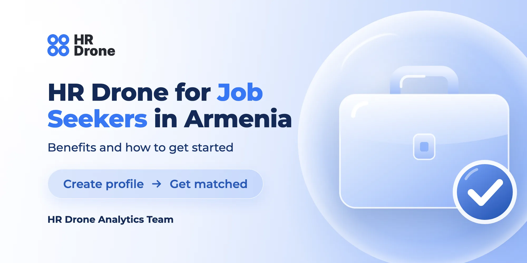 HR Drone for Job Seekers in Armenia - Benefits and Getting Started